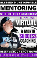 BLESSED AND UNSTOPPABLE DIAMOND ELITE HIGH ACHIEVERS MENTORSHIP