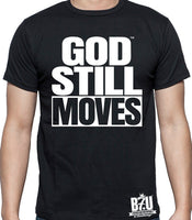 GOD STILL MOVES (TM) B7U Official T-shirt