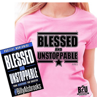 BLESSED AND UNSTOPPABLE (TM) Book And Girl’s T-shirt Combo
