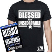 BLESSED AND UNSTOPPABLE (TM) Book And Black T-shirt Combo