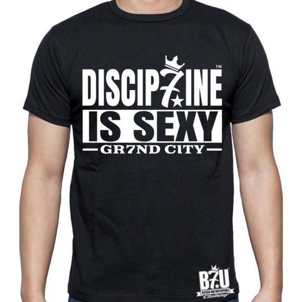 DISCIP7INE IS SEXY (TM) B7U Official T-shirt